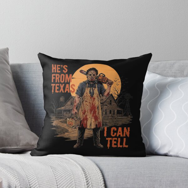 Item preview, He's from Texas I Can Tell Chainsaw Halloween Horror designed and sold by PladypooZztrt.