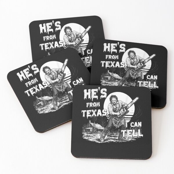 Item preview, He's from Texas I Can Tell Chainsaw Halloween Horror designed and sold by PladypooZztrt.