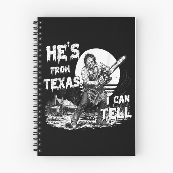 Item preview, He's from Texas I Can Tell Chainsaw Halloween Horror designed and sold by PladypooZztrt.