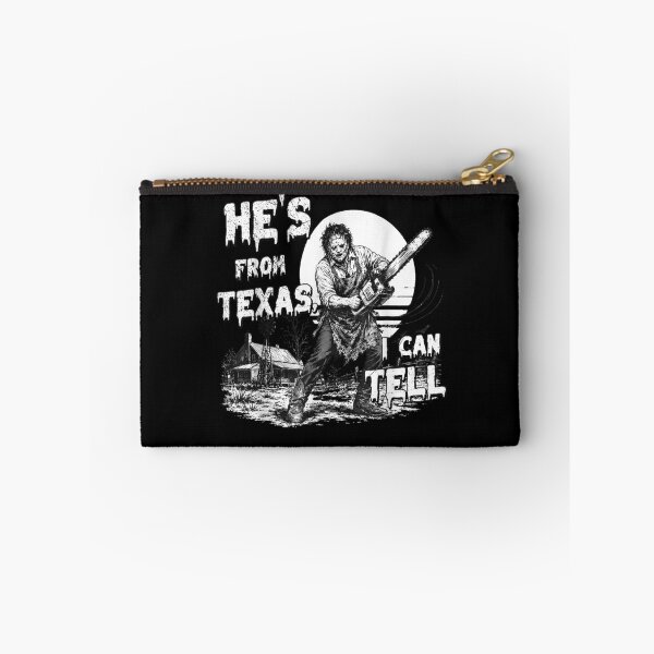 Item preview, He's from Texas I Can Tell Chainsaw Halloween Horror designed and sold by PladypooZztrt.