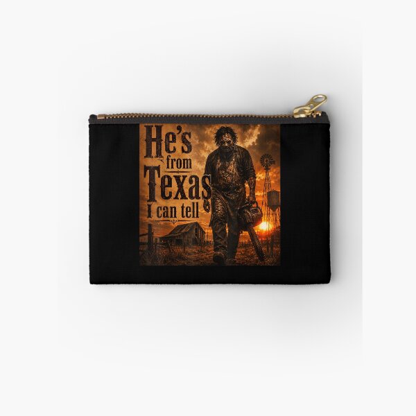 Item preview, He's from Texas I can Tell Halloween Chainsaw Horror designed and sold by PladypooZztrt.