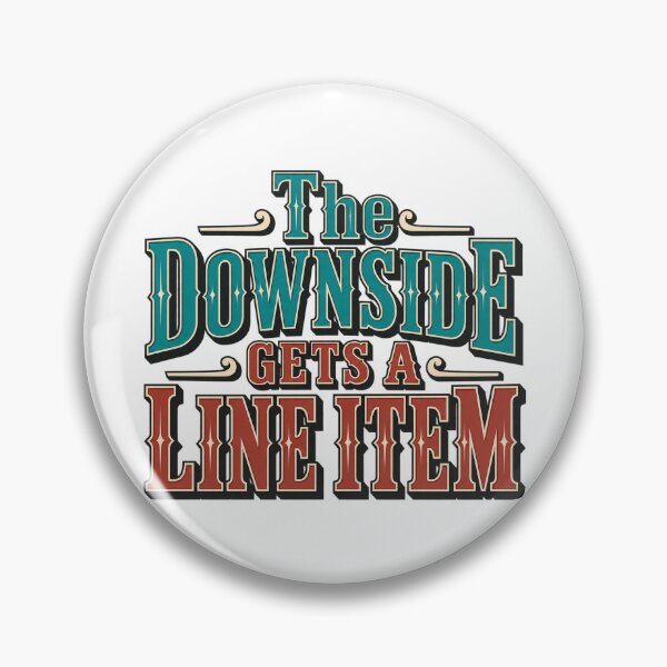 Item preview, The Downside Gets a Line Item Trading Type Art designed and sold by Bikivuno.