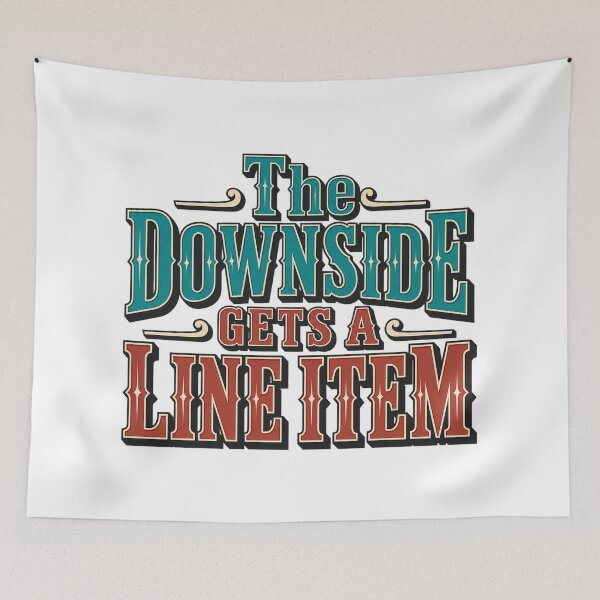 Item preview, The Downside Gets a Line Item Trading Type Art designed and sold by Bikivuno.