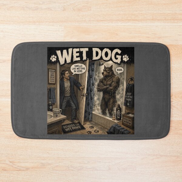Item preview, Wet Dog Funny Werewolf Shower Bathroom Humour designed and sold by Hornace88studio.