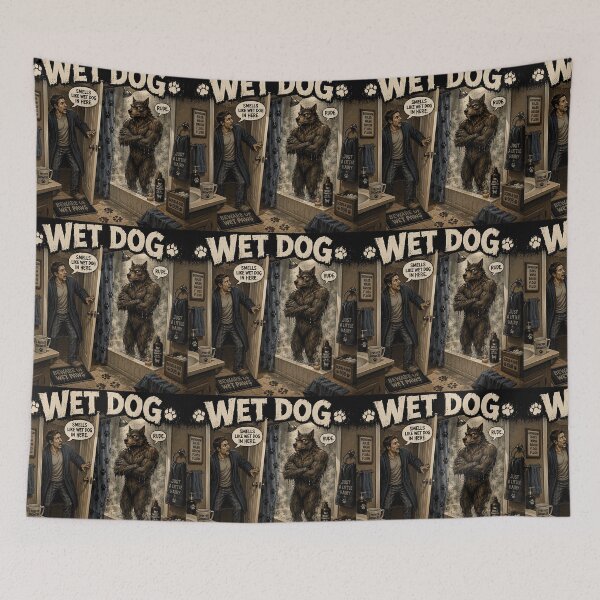 Item preview, Wet Dog Funny Werewolf Shower Bathroom Humour designed and sold by Hornace88studio.