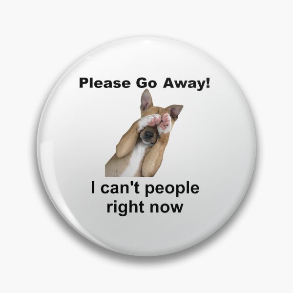 Item preview, I Can't People Now - Dog designed and sold by DocAurora.