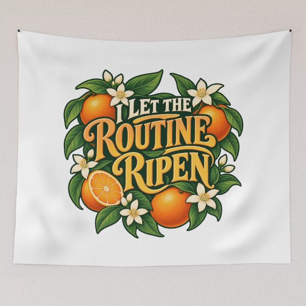 Item preview, I Let the Routine Ripen Orange Botanical Quote designed and sold by Bikivuno.