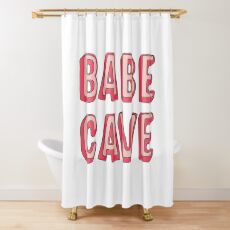 Babe Cave Shower Curtain