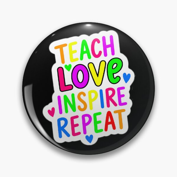 Item preview, teach love inspire school repeat rainbow love  designed and sold by OCD_JESSICA.