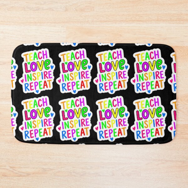 Item preview, teach love inspire school repeat rainbow love  designed and sold by OCD_JESSICA.