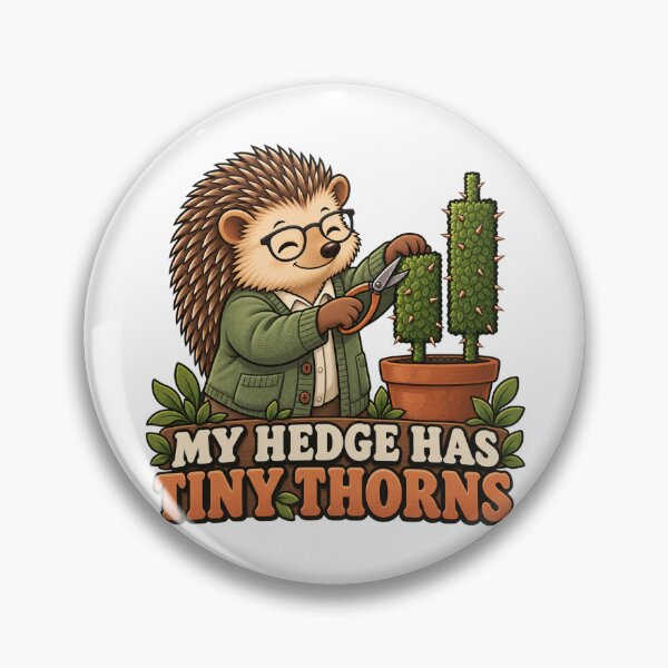 Item preview, My Hedge Has Tiny Thorns Funny Hedgehog Trader designed and sold by Bikivuno.