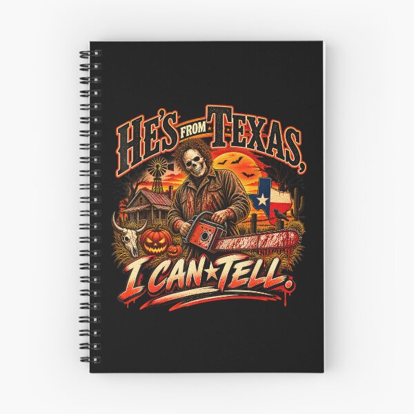 Item preview, Hes From Texas I Can Tell Halloween Skeleton Horror designed and sold by DaveBevitt.