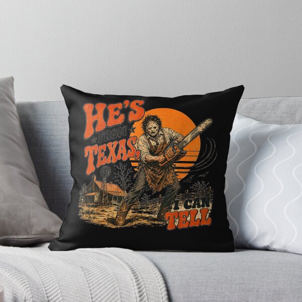Item preview, He's from Texas I Can Tell Chainsaw Horror Halloween designed and sold by PladypooZztrt.