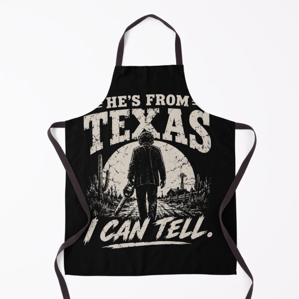 Item preview, He's from Texas i can Tell, Chainsaw Horror designed and sold by KatieThomShop.