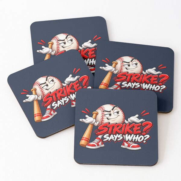 Item preview, Strike? Says Who? – Funny Sarcastic Baseball designed and sold by HO•Designs.