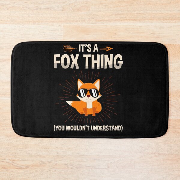 Item preview, It's A Fox Thing You Wouldn't Understand Wildlife Animal designed and sold by MarlaMaloneShop.