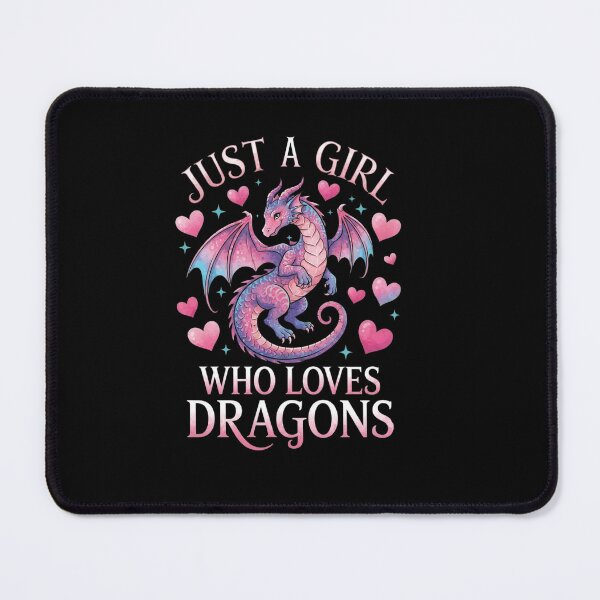 Item preview, Just a Girl Who Loves Dragons Cute Pink Fantasy Design designed and sold by Ostericaimusa.