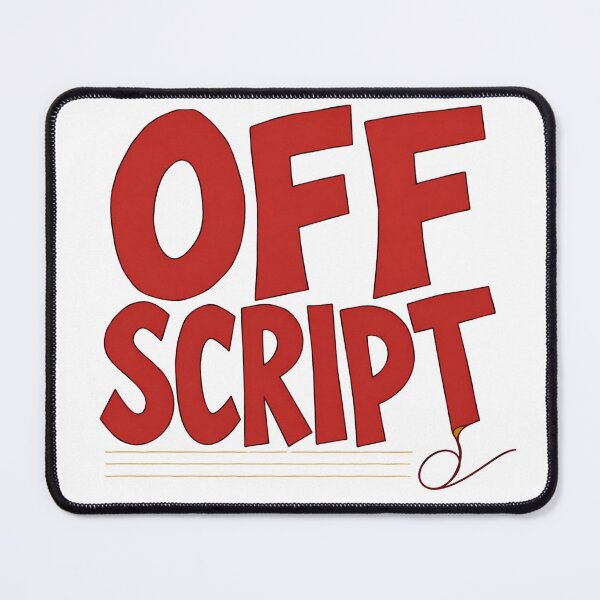 Item preview, Off Script designed and sold by TypeMisbehaving.
