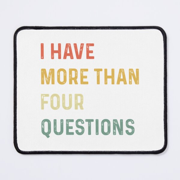 Item preview, Funny Passover Seder I Have More Than Four Questions designed and sold by briggscoronad.