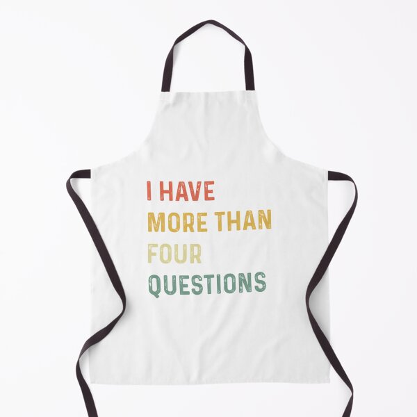 Item preview, Funny Passover Seder I Have More Than Four Questions designed and sold by briggscoronad.