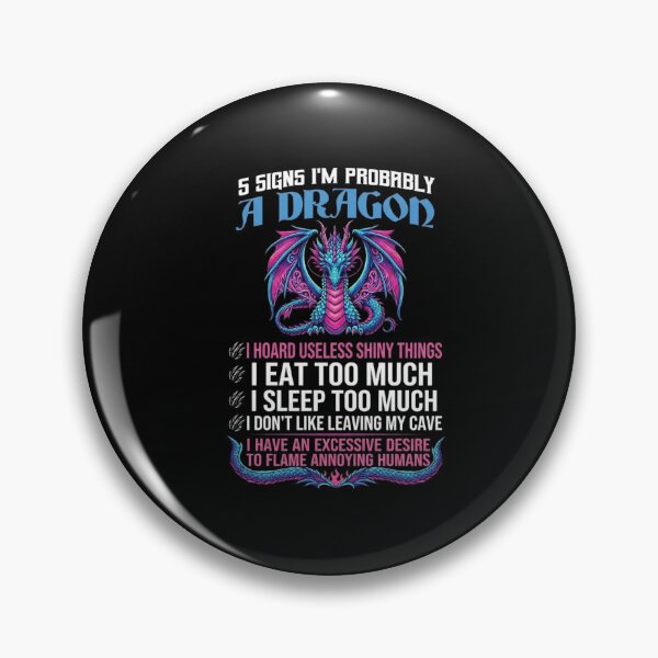 Item preview, 5 Signs I'm Probably a Dragon Funny Fantasy Personality Quote designed and sold by Ostericaimusa.