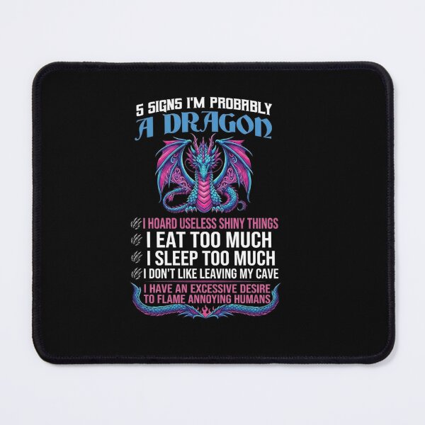 Item preview, 5 Signs I'm Probably a Dragon Funny Fantasy Personality Quote designed and sold by Ostericaimusa.