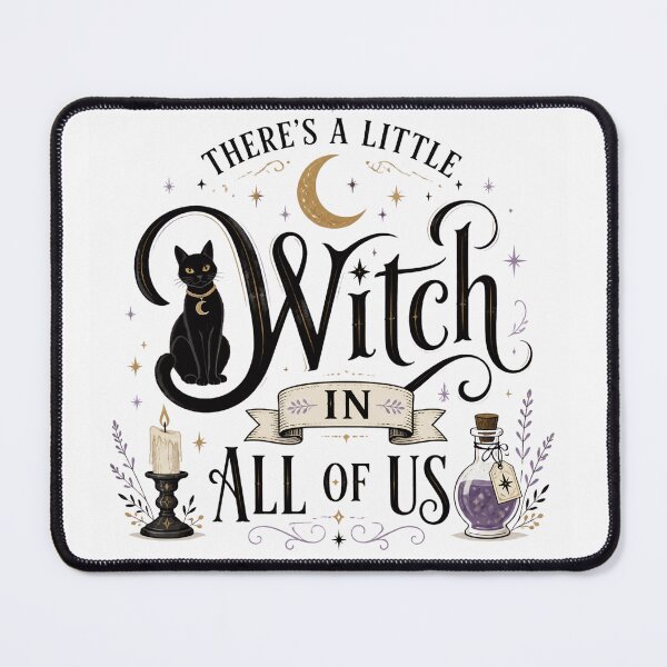 Item preview, There’s a Little Witch in All of Us Black Cat Witchy  designed and sold by Zizo-DR44.