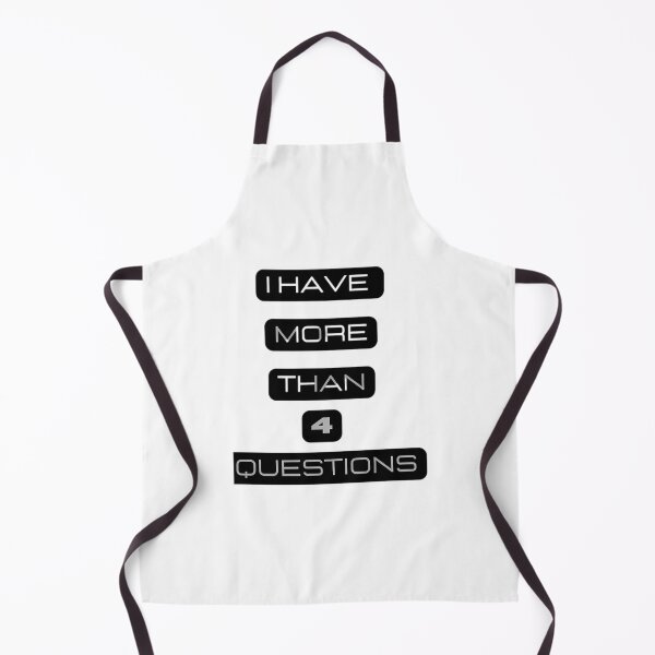 Item preview, I Have More Than 4 Questions designed and sold by briggscoronad.