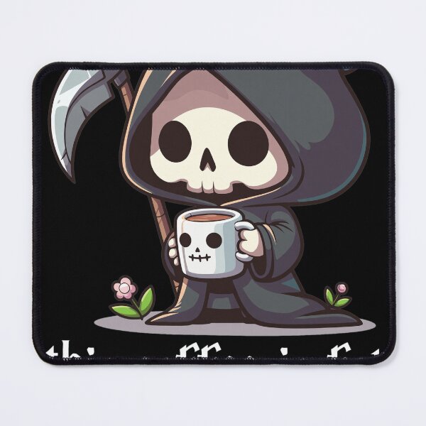 Item preview, Chibi Reaper Coffee Safety Motto designed and sold by Tristayer.