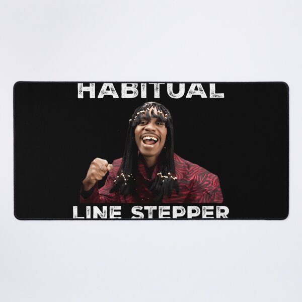 Item preview, Habitual Line Stepper - Chappelle designed and sold by dvdabeast.