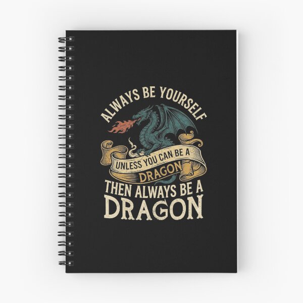 Item preview, Always Be Yourself Unless You Can Be a Dragon Vintage Quote designed and sold by Ostericaimusa.