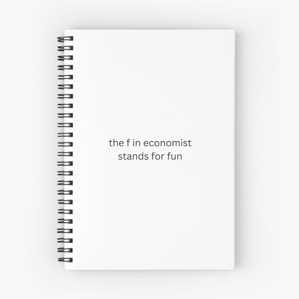 Item preview, The f in economist stands for fun designed and sold by wonderxwander.
