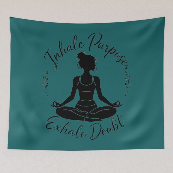 Item preview, Inhale Purpose Exhale Doubt - Yoga Meditation designed and sold by MargaretPolanco.