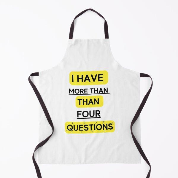 Item preview, I Have More Than Four Question designed and sold by briggscoronad.