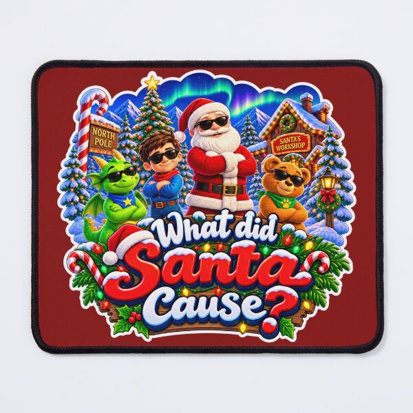 Item preview, What did Santa Cause?  designed and sold by TheFatherOfArt.