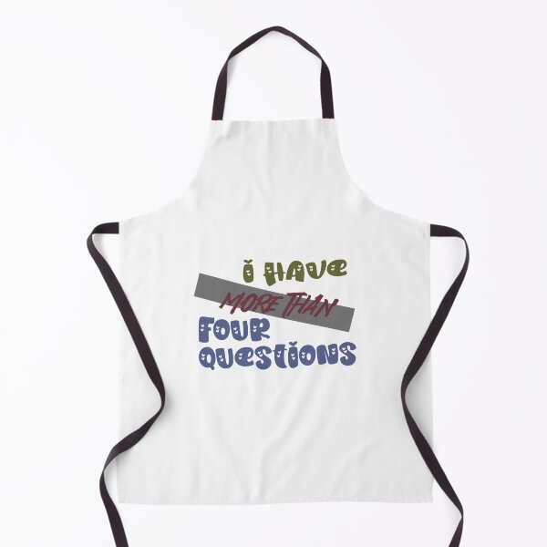 Item preview, I Have More Than Four Questions Bold Statement Quote Design designed and sold by briggscoronad.