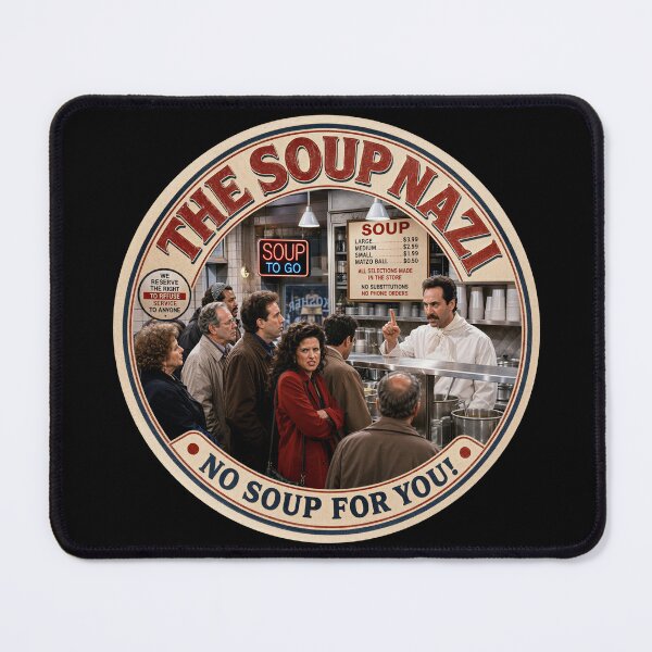 Item preview, No Soup For You Retro Badge - Comedy Sitcom Cult Art designed and sold by killem667.