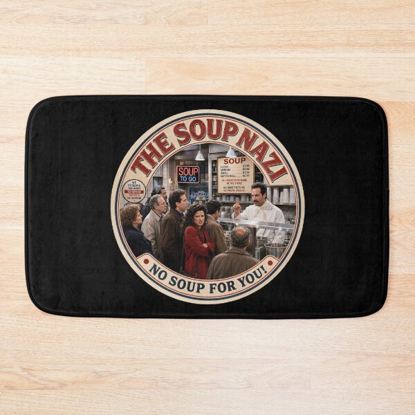 Item preview, No Soup For You Retro Badge - Comedy Sitcom Cult Art designed and sold by killem667.