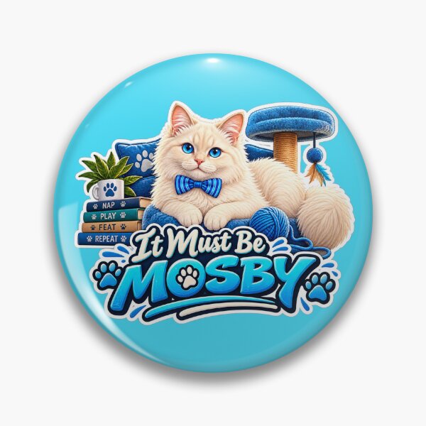 Item preview, It Must be Mosby designed and sold by TheFatherOfArt.