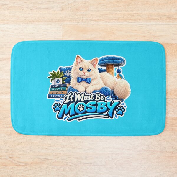 Item preview, It Must be Mosby designed and sold by TheFatherOfArt.