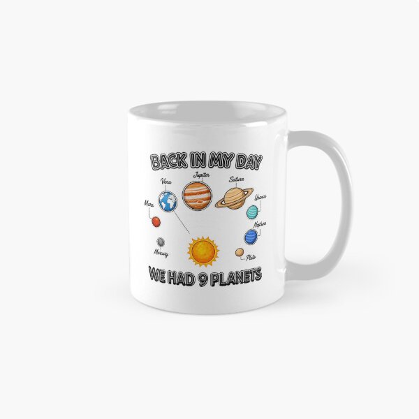 Item preview, Back in My Day Nine Planets designed and sold by ComingHomeStore.
