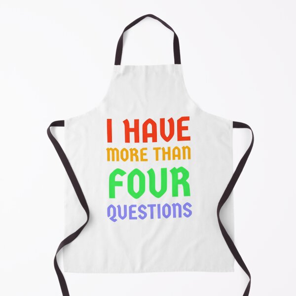 Item preview, I Have More Than Four Questions designed and sold by briggscoronad.