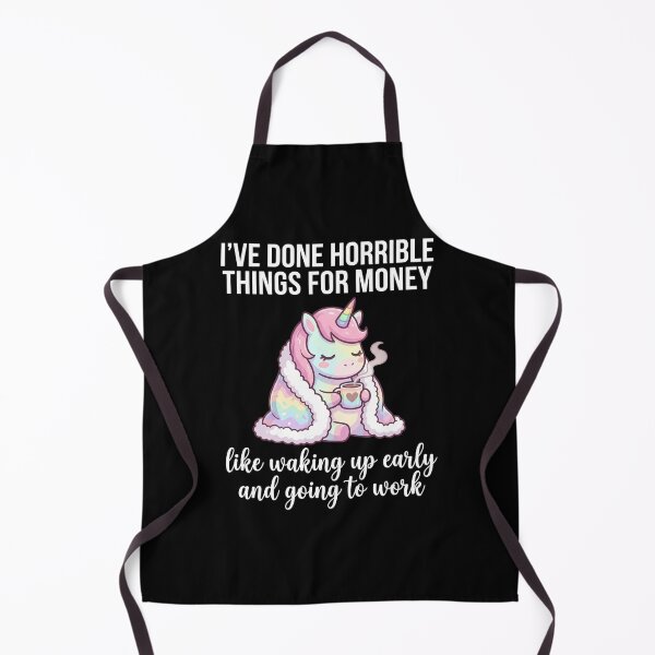 Item preview, Ive Done Horrible Things For Money Funny Unicorn Work Humor designed and sold by PhantomRadar.