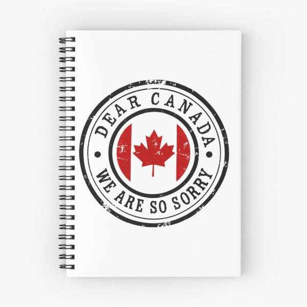 Item preview, Dear Canada We Are So Sorry Canadian Patriot Apology Humor designed and sold by SkeletonsDanger.