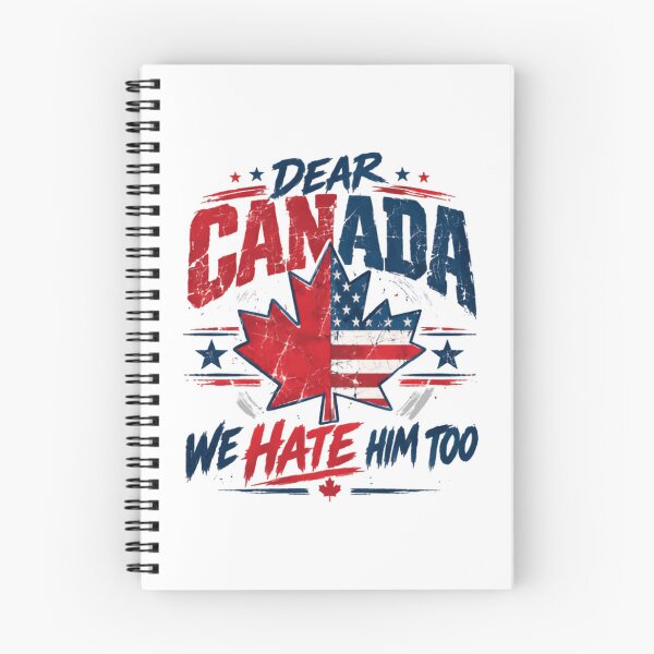 Item preview, Dear Canada We Hate Him Too Anti Trump Political Humor US Canada Voter designed and sold by SkeletonsDanger.