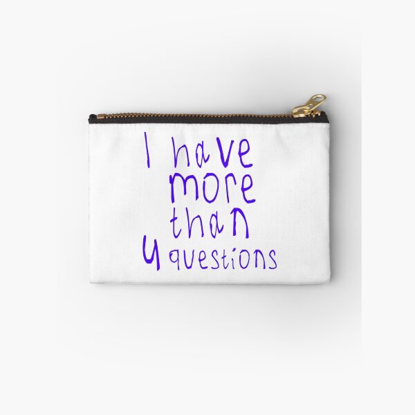 Item preview, I Have More Than Four Questions designed and sold by briggscoronad.