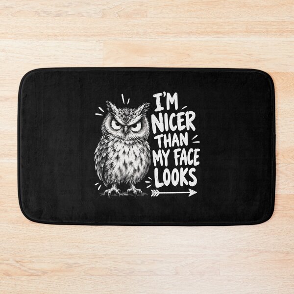 Item preview, I’m Nicer Than My Face Looks designed and sold by a-turner-paint.