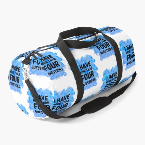 Item preview, I Have More Than Four Questions designed and sold by briggscoronad.