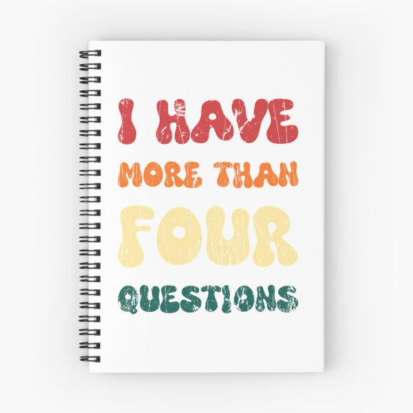 Item preview, I Have More Than Four Questions Shirt Funny Passover Funny Curiosity designed and sold by briggscoronad.