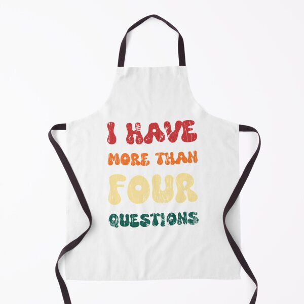 Item preview, I Have More Than Four Questions Shirt Funny Passover Funny Curiosity designed and sold by briggscoronad.